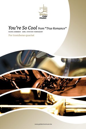You’re So Cool from "True Romance" - trombone quartet