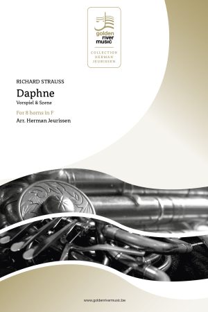 Strauss – Daphne: Vorspiel & Szene for 8 horns in F – Collection Herman Jeurissen