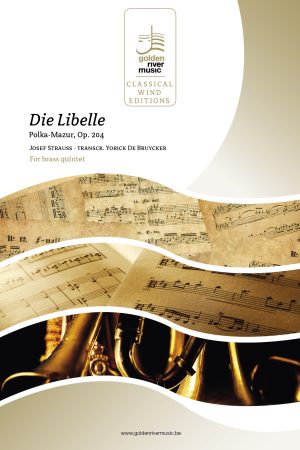Strauss - Die Libelle | Polka-Mazur, Op. 204 - brass quintet
